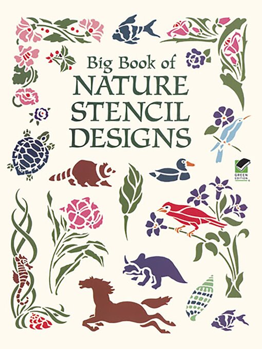 Title details for Big Book of Nature Stencil Designs by Dover - Available